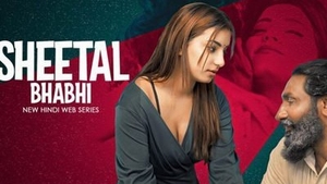 Sheetal Bhabhi's Latest Hindi Web Series: A Must-Watch for Fans